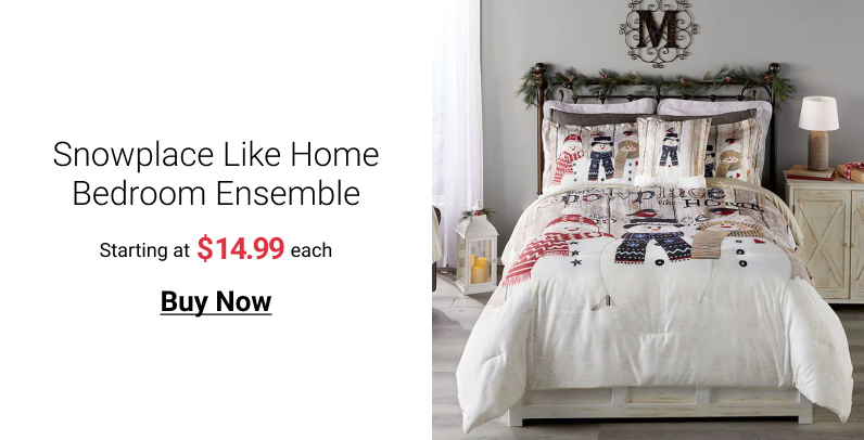 Snowplace Like Home Bedroom Ensemble Starting at each Buy Now 