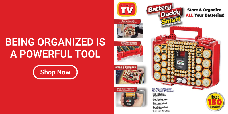 Your Batteries! Store Organize 