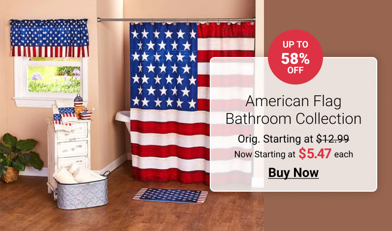 R e 088 R American Flag Bathroom Collection Orig. Starting at $12.99 Now Starting at each Buy Now 