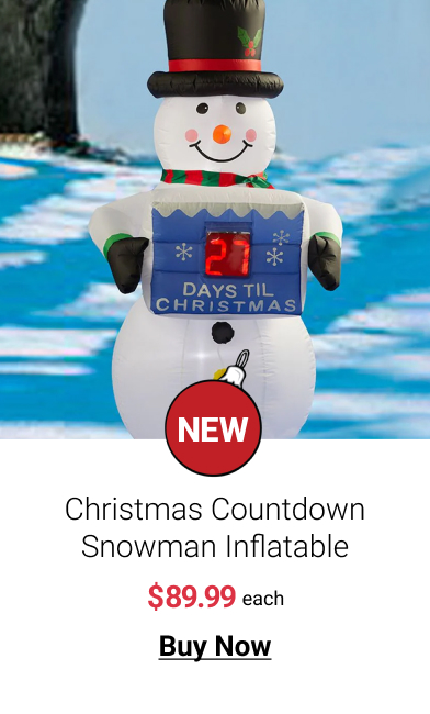  Christmas Countdown Snowman Inflatable $89.99 each Buy Now 