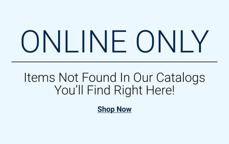 NEW Online Only Items Not Found In Our Catalogs! - LTD Commodities