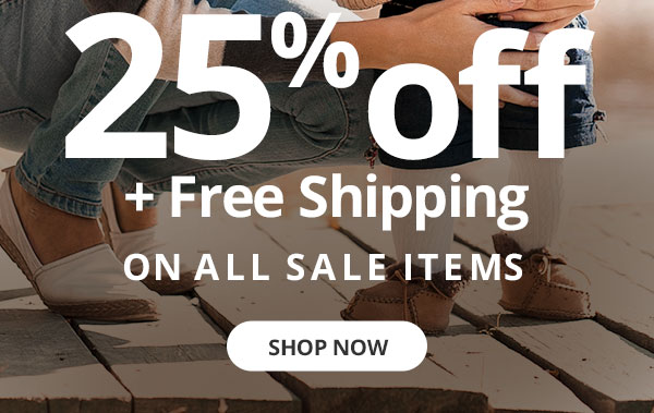 25% off on All Sale Items + FREE Shipping!