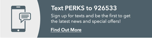 Text Perks to 926533