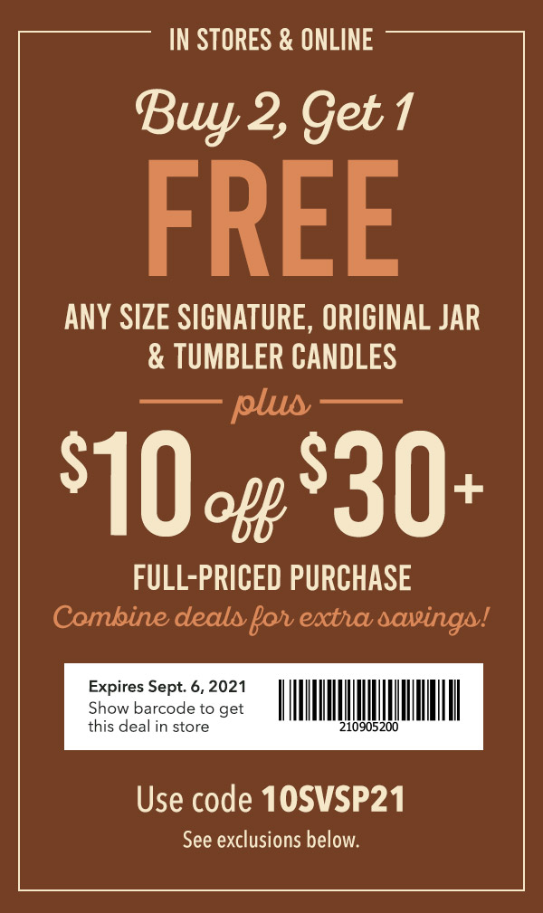 Buy 2, get 2 Free Any Size Signature, Original Jar & Tumbler Candles plus $10 off $30 Full-Priced Purchase