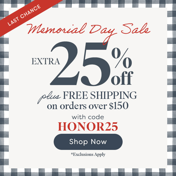 Last Chance Memorial Day Sale