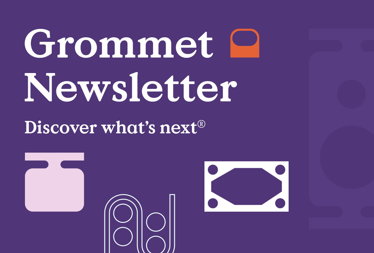 Grommet Newsletter