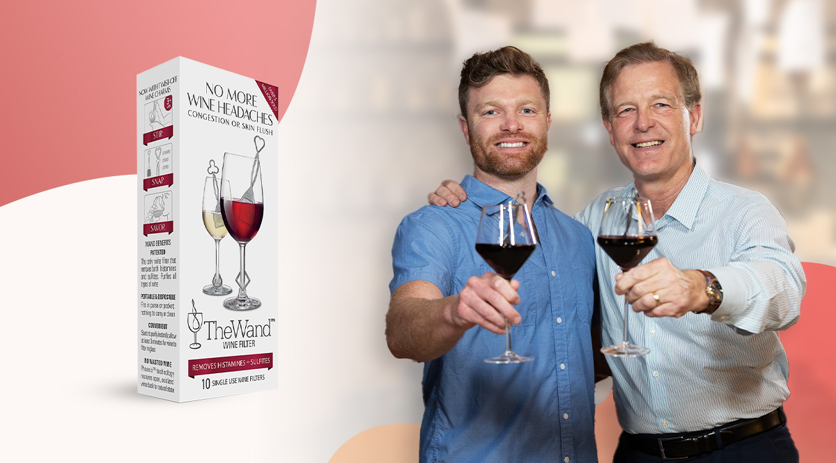 Meet the father & son team who created a way for you to enjoy your wine WITHOUT the next-day headache