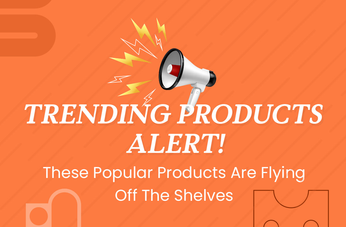 Trending Products Alert