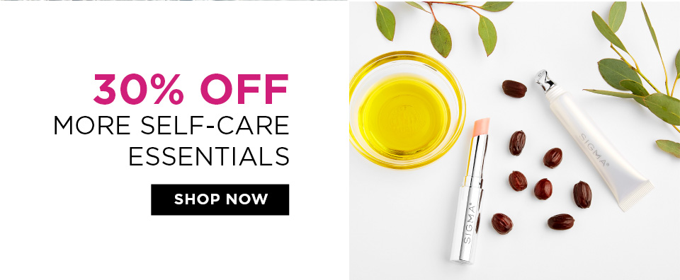 30% Off More Self-Care Essentials