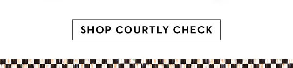SHOP COURTLY CHECK