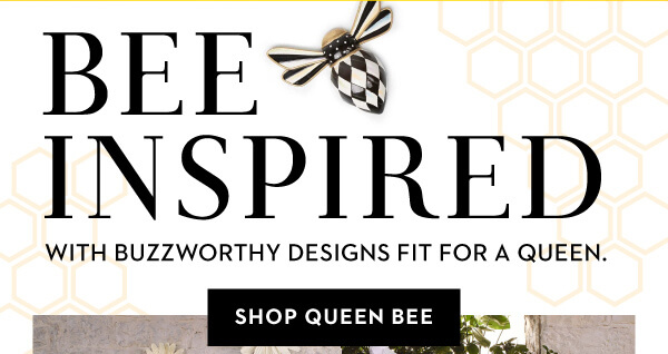 SHOP QUEEN BEE