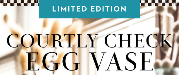 LIMITED-EDITION COURTLY CHECK EGG VASE