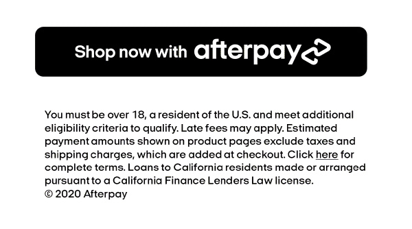 SHOP NOW WITH AFTERPAY