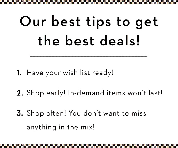 OUR BEST TIPS TO GET THE BEST DEALS!