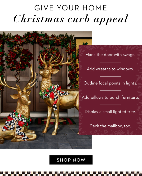 GIVE YOUR HOME CHRISTMAS CURB APPEAL