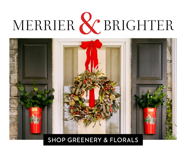 MERRIER & BRIGHTER | SHOP GREENERY & FLORALS