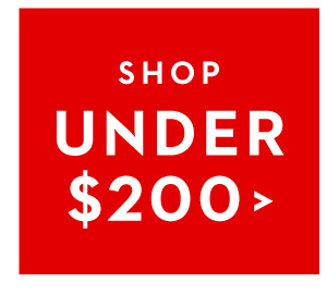 SHOP UNDER $200