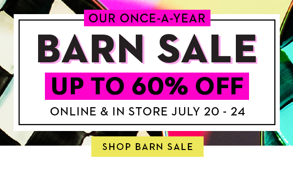 BARN SALE: UP TO 60% OFF