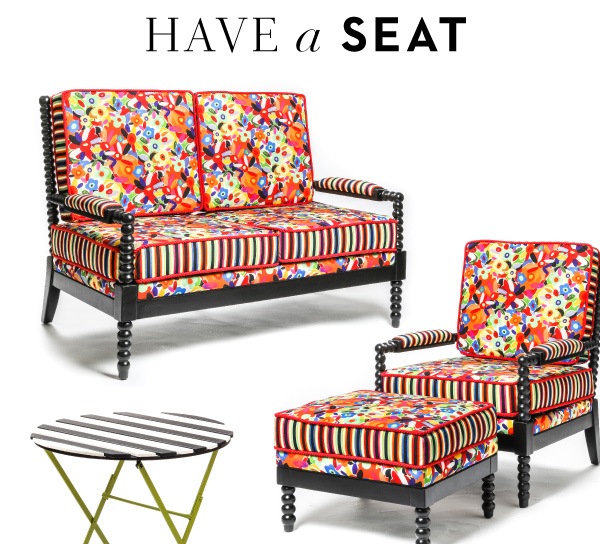 HAVE A SEAT | SHOP FURNITURE