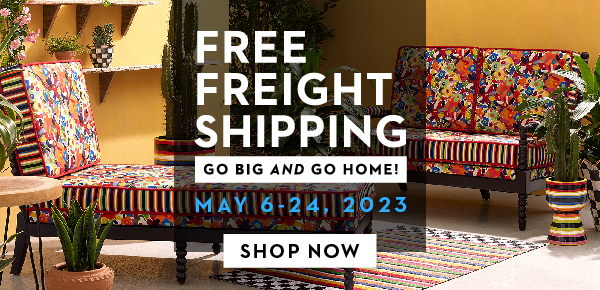FREE FREIGHT SHIPPING MAY 6-24, 2023