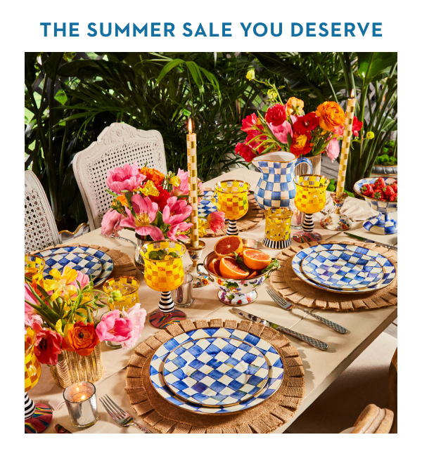 THE SUMMER SALE YOU DESERVE