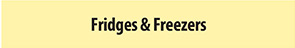 Fridges & Freezers