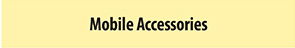 Mobile Accessories