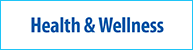 Health & Wellness