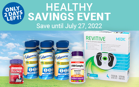 Only 2 days left! Healthy Savings Event - Save until July 27, 2022