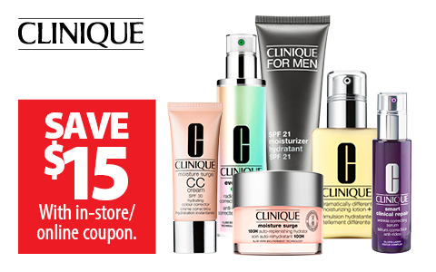 Clinique - Save $15 with in store / online coupon.