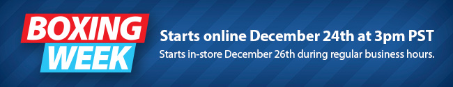 Boxing Week Starts at 3pm December 24th Online and In-Store December 26th