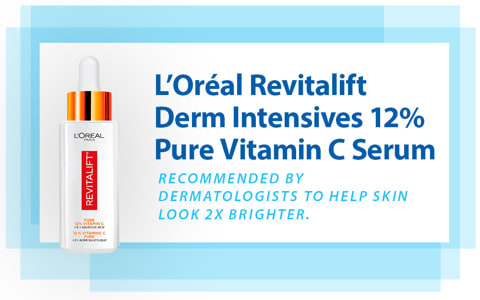 Revitalift Derm Intensuves 12% Pure Vitamin C. Remmended by Dermatologists to help skin look 2x brighter.