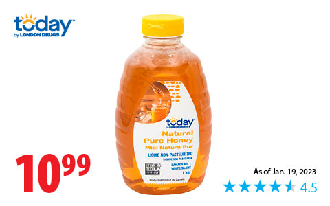 Today by London Drugs Liquid Natural Pure Honey. 4.5/5 rating