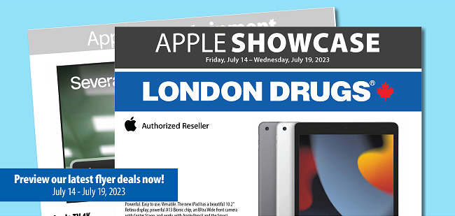 Our Weekly Flyer and Apple Showcase Previews are Available Now! - London  Drugs