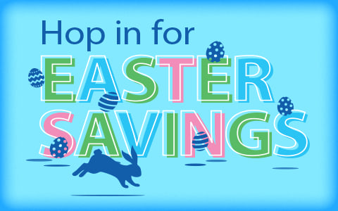 Easter Savings