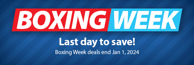 Boxing Week Ends Today!