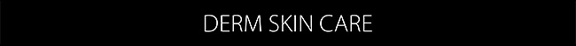 Derm Skin Care