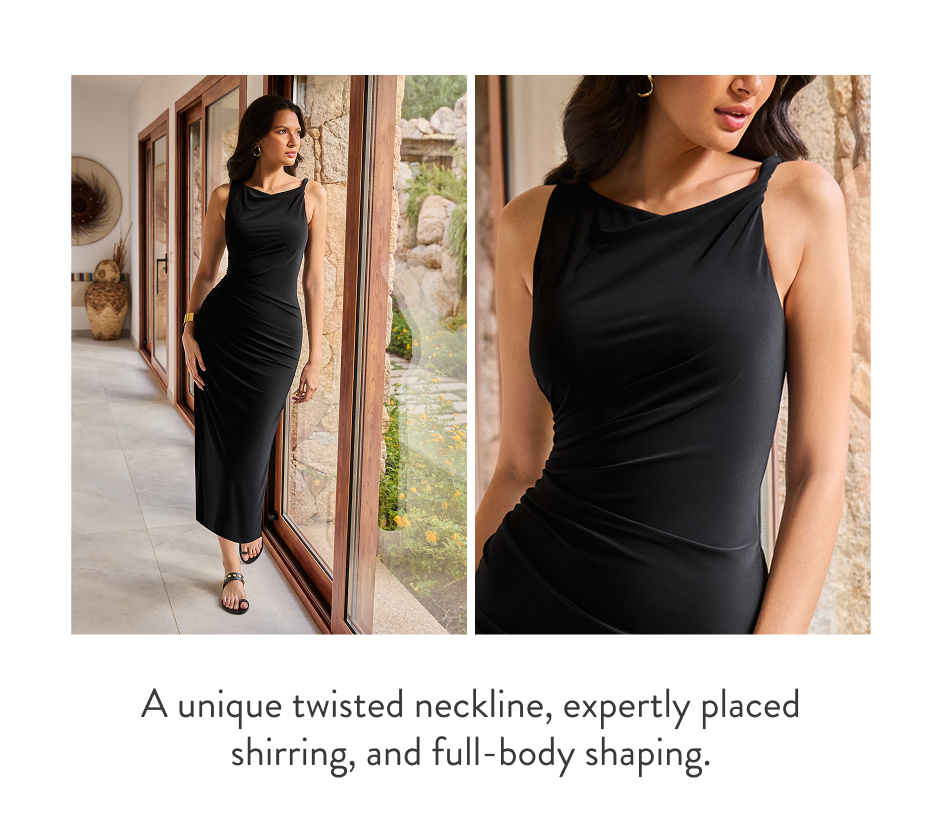 A unique twisted neckline, expertly placed shirring, and the full-body shaping you need.