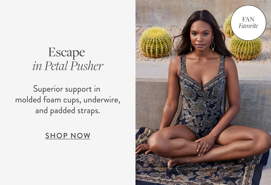 FAN Favorite Escape in Petal Pusher Superior support in molded foam cups, underwire, and padded straps. Shop Now