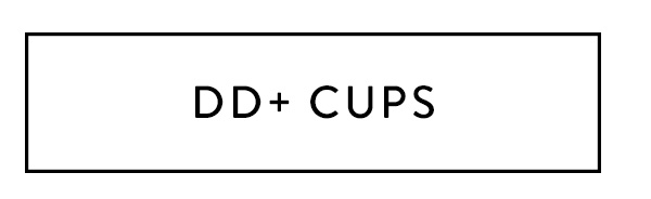 DD+ Cups