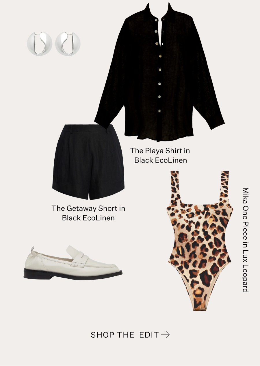 The Playa Shirt in Black EcoLinen The Getaway Short in Black EcoLinen Mika One Piece in Lux Leopard SHOP THE EDIT