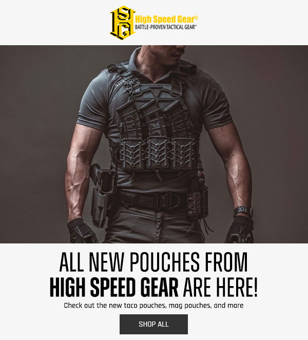 High Speed Gear - Get your tacos & pouches here - LA Police Gear