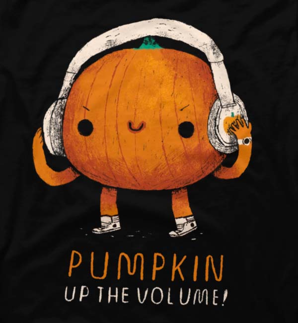 pumpkin up the volume