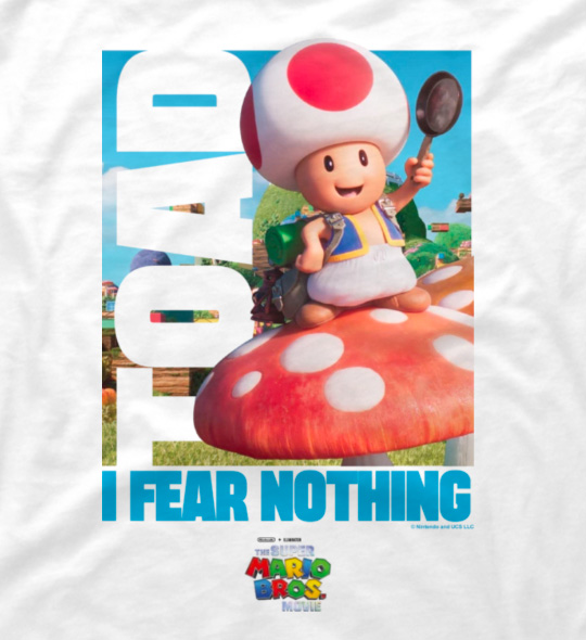 Super Mario Movie Toad Fear Nothing