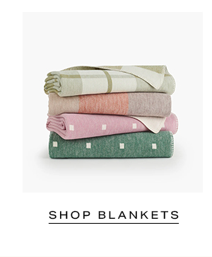 SHOP BLANKETS