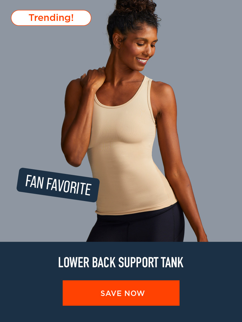 LOWER BACK SUPPORT TANK SAVE NOW