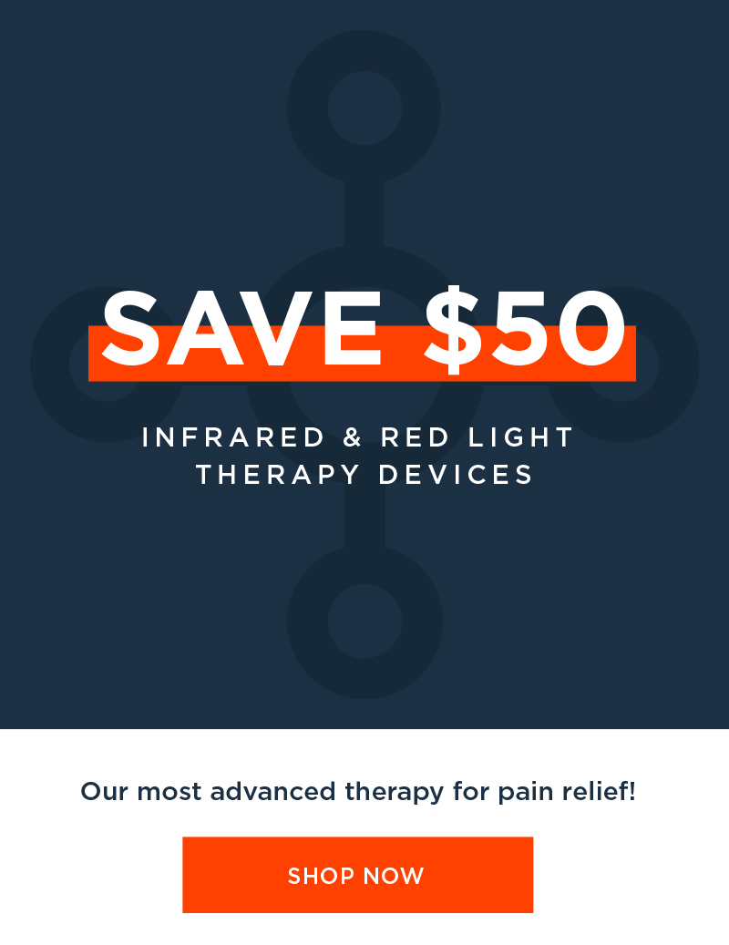 $50 OFF INFRARED & RED LIGHT THERAPY DEVICES SHOP NOW