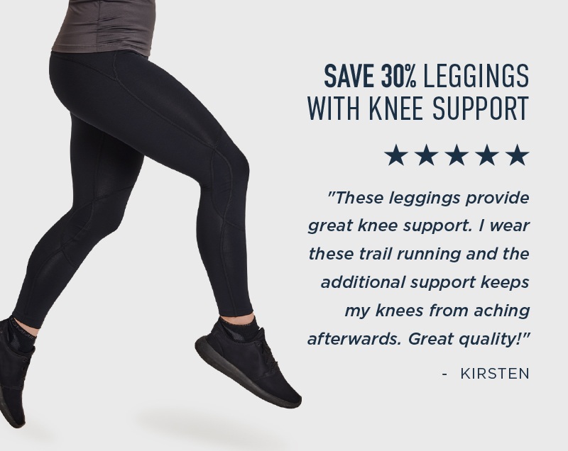 30% OFF LEGGINGS WITH KNEE SUPPORT