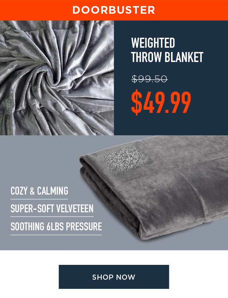 DOORBUSTER WEIGHTED THROW BLANKET SHOP NOW