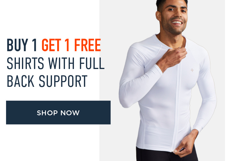 BUY 1 GET 1 FREE SHIRTS WITH FULL BACK SUPPORT SHOP NOW
